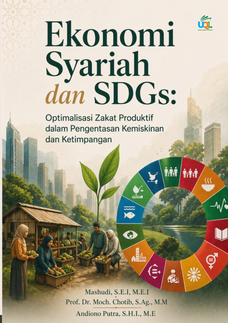Sampul buku EKONOMI SYARIAH DAN SDGs: OPTIMALISASI ZAKAT PRODUKTIF DALAM PENGENTASAN KEMISKINAN DAN KETIMPANGAN